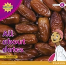 My Gulf World and Me Level 6 non-fiction reader: All about dates - Book
