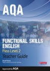 AQA Functional English Teacher Guide: Pass Level 2 - Book