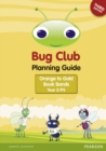 INTERNATIONAL Bug Club Year 2 Planning Guide 2016 Edition - Book