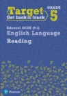 Target Grade 5 Reading Edexcel GCSE (9-1) English Language Workbook : Target Grade 5 Reading Edexcel GCSE (9-1) English Language Workbook - Book