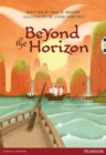 Bug Club Pro Guided Year 6 Beyond the Horizon - Book