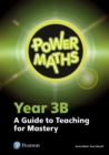 Power Maths Year 3 Teacher Guide 3B - Book