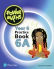 Power Maths Year 6 Pupil Practice Book 6A - Book