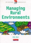 Heinemann 16-19 Geography: Managing Rural Environments - Book