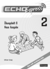 Echo Express 2 Workbook B 8pk New Edition - Book