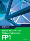 Edexcel AS and A Level Modular Mathematics Further Pure Mathematics 1 FP1 - Book