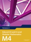 Edexcel AS and A Level Modular Mathematics Mechanics 4 M4 - Book