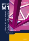 Revise Edexcel AS and A Level Modular Mathematics Mechanics 1 - Book