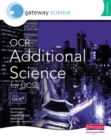 Gateway Science : OCR Additional Science for GCSE Foundation Student Book - Book