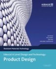 A Level Design and Technology for Edexcel: Product Design: Resistant Materials - Book