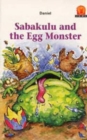 Sabakulu and the Egg Monster - Book