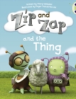 Bug Club Guided Fiction Year 1 Yellow A Zip and Zap and The Thing - Book