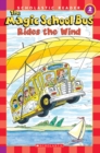 The Magic School Bus Rides the Wind (Scholastic Reader, Level 2) - Book