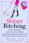 Skinny Bitching - eBook