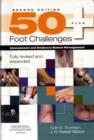 50+ Foot Challenges : Assessment and Evidence-Based Management - Book