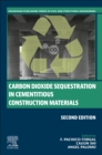 Carbon Dioxide Sequestration in Cementitious Construction Materials - Book
