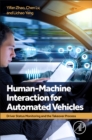 Human-Machine Interaction for Automated Vehicles : Driver Status Monitoring and the Takeover Process - Book