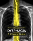 Dysphagia : A Clinical Guide - Book