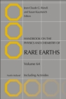 Handbook on the Physics and Chemistry of Rare Earths : Including Actinides Volume 64 - Book