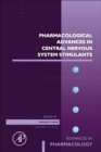 Pharmacological Advances in Central Nervous System Stimulants : Volume 99 - Book