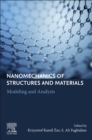 Nanomechanics of Structures and Materials : Modeling and Analysis - Book