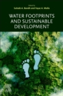 Water Footprints and Sustainable Development : Volume 8 - Book