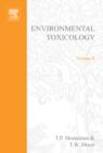 Environmental Toxicology : Volume 6 - Book