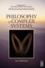 Philosophy of Complex Systems : Volume 10 - Book