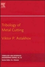 Tribology of Metal Cutting : Volume 52 - Book