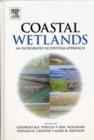 Coastal Wetlands : An Integrated Ecosystem Approach - Book
