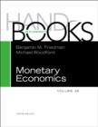 Handbook of Monetary Economics 3A : Volume 3A - Book