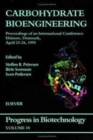 Carbohydrate Bioengineering : Volume 10 - Book