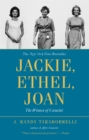 Jackie, Ethel, Joan : Women of Camelot - Book