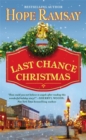 Last Chance Christmas : Number 4 in series - Book