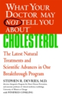 What Your Dr...Cholesterol - Book