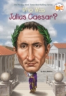 Who Was Julius Caesar? - Book
