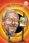 Who Was Chuck Jones? - Book
