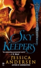 Skykeepers : A Novel of the Final Prophecy - Book