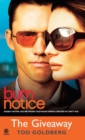 Burn Notice: The Giveaway - Book