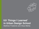 101 Things I Learned(R) in Urban Design School - eBook