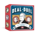 Deal or Duel Hamilton Game : An Alexander Hamilton Card Game - Book