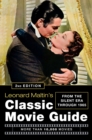 Leonard Maltin's Classic Movie Guide (2nd Edition) : From The Silent Era Through 1965 - Book