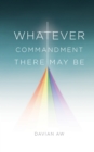 Whatever Commandment There May Be - eBook