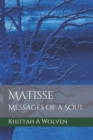 Matisse : Messages of a Soul - Book