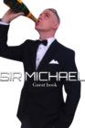 Sir Michael Guest Book : Sir Michael art journal - Book