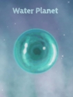 Water Planet - Book