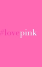#love pink : love pink - Book