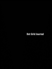 Dot Grid Journal : Black Dot Grid Journal - Book