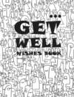 Get Well Wishes Book - Book