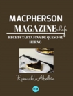 Macpherson Magazine Chef's - Receta Tarta fina de queso al horno - Book